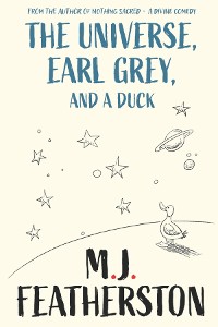 Cover The Universe, Earl Grey, and a Duck