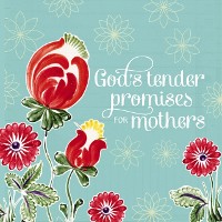 Cover God's Tender Promises for Mothers