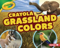 Cover Crayola (R) Grassland Colors