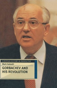 Cover Gorbachev and his Revolution