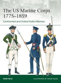 Cover The US Marine Corps 1775–1859