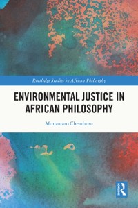 Cover Environmental Justice in African Philosophy