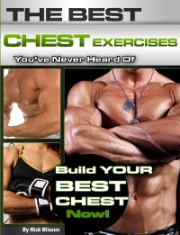 Cover Best Chest Exercises You've Never Heard Of