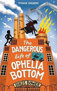 Cover The Dangerous Life of Ophelia Bottom