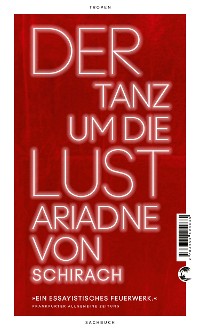 Cover Der Tanz um die Lust