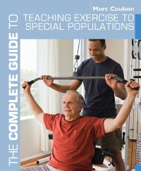 Cover Complete Guide to Teaching Exercise to Special Populations