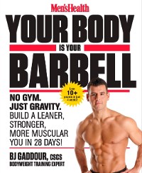 Cover Men's Health Your Body Is Your Barbell
