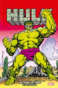 Cover Hulk: Batismo de Fogo