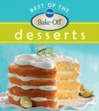 Cover Pillsbury Best Of The Bake-Off Desserts
