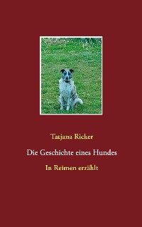 Cover Die Geschichte eines Hundes