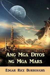 Cover Ang Mga Diyos ng Mga Mars