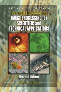 Cover Practical Handbook on Image Processing for Scientific and Technical Applications