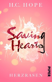 Cover Saving Hearts – Herzrasen