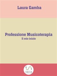 Cover Professione Musicoterapia 