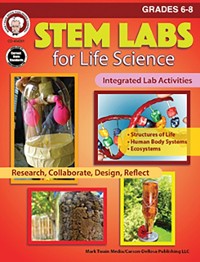 Cover STEM Labs for Life Science, Grades 6 - 8