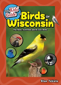 Cover The Kids' Guide to Birds of Wisconsin