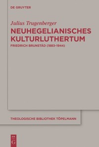 Cover Neuhegelianisches Kulturluthertum