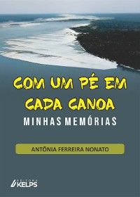 Cover COM UM PÉ EM CADA CANOA