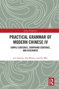 Cover Practical Grammar of Modern Chinese IV