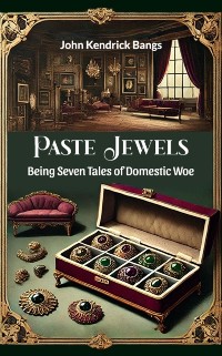 Cover Paste Jewels Being Seven Tales of Domestic Woe