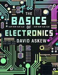 Cover The Basics of Electronics