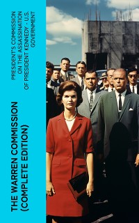 Cover The Warren Commission (Complete Edition)