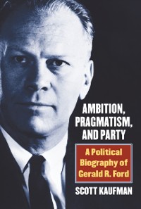 Cover Ambition, Pragmatism, and Party
