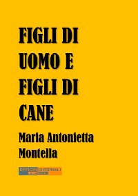 Cover Figli di uomo e figli di cane