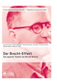 Cover Der Brecht-Effekt. Das epische Theater bei Bertolt Brecht