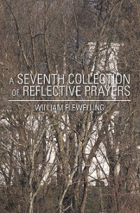 Cover A Seventh Collection of Reflective Prayers