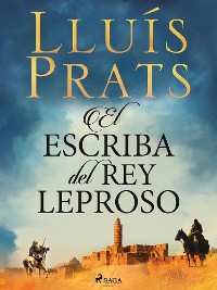 Cover El escriba del rey leproso