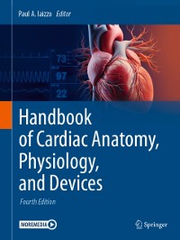 Cover Handbook of Cardiac Anatomy, Physiology, and Devices