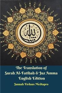 Cover The Translation of Surah Al-Fatihah & Juz Amma English Edition