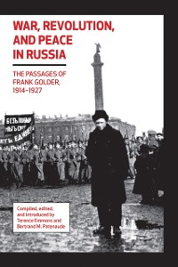 Cover War, Revolution, and Peace in Russia