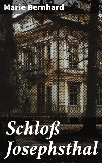 Cover Schloß Josephsthal