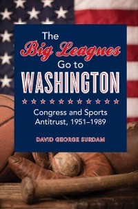 Cover Big Leagues Go to Washington