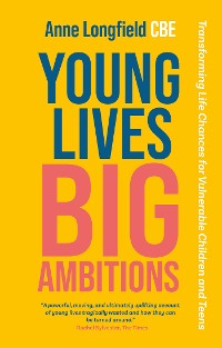 Cover Young Lives, Big Ambitions