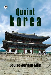 Cover Quaint Korea (English Edition)