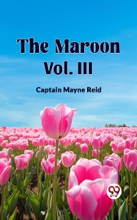 Cover The Maroon Vol. III