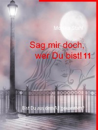 Cover Sag mir doch, wer Du bist! 11