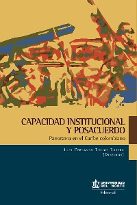 Cover Capacidad institucional y posacuerdos