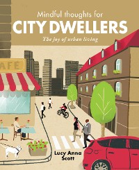 Cover Mindful Thoughts for City Dwellers