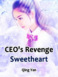 Cover CEO's Revenge Sweetheart