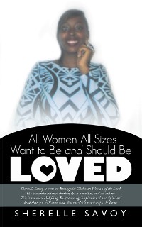 Cover All Women All Sizes Want to Be and Should Be Loved