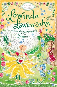 Cover Lowinda Löwenzahn und der Vergissmeinnicht-Zauber