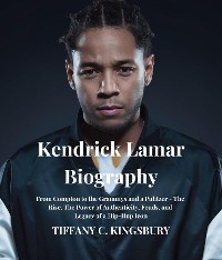 Cover Kendrick Lamar Biography