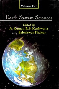 Cover Earth System Sciences: Felicitation Volumes in Honour of Professor V.K Verma