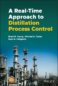Cover A Real-time Approach to Distillation Process Control
