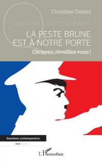 Cover La peste brune est à notre porte