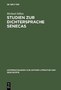 Cover Studien zur Dichtersprache Senecas